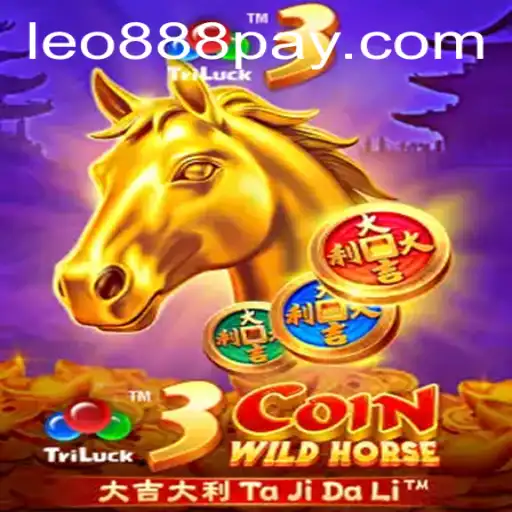 Discover the Thrills of 3CoinWildHorse at LEO888 Casino
