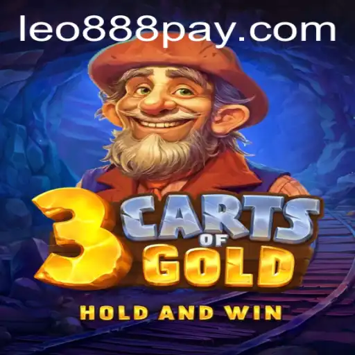 Exploring the Thrilling World of 3cartsOfGold at LEO888 Casino