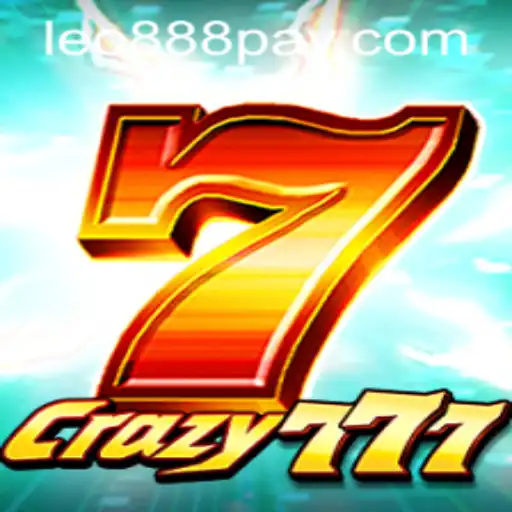 Unveiling Crazy777: A New Sensation at LEO888 Casino