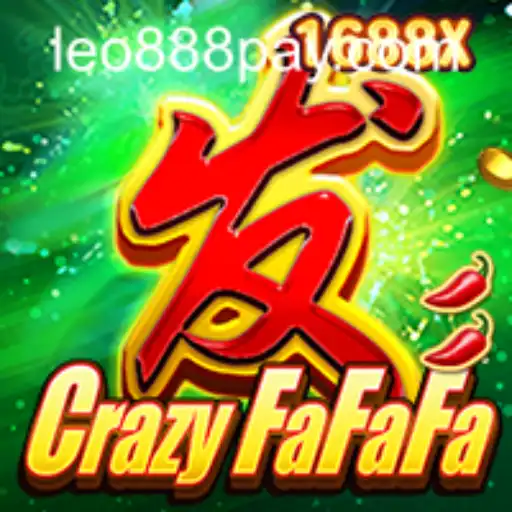 Exploring the Thrilling World of CrazyFaFaFa at LEO888 Casino
