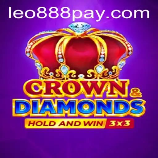 Exploring Crowndiamonds at LEO888 Casino: A Thrilling Adventure Awaits