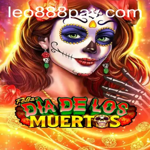 Unlocking Excitement: Dive into 'FelizDiadelos' at LEO888 Casino