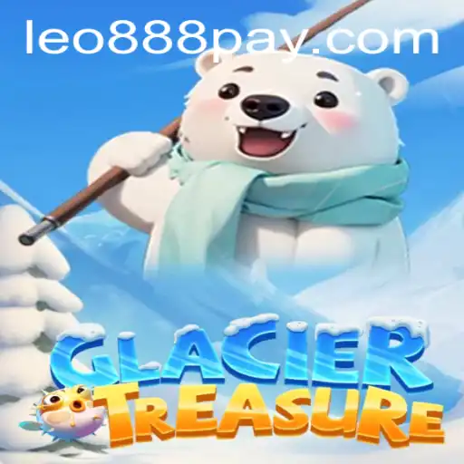 Discover the Thrilling Adventure of GlacierTreasure at LEO888 Casino