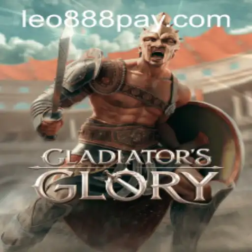 Experience Epic Battles in GladiatorsGlory at LEO888 Casino