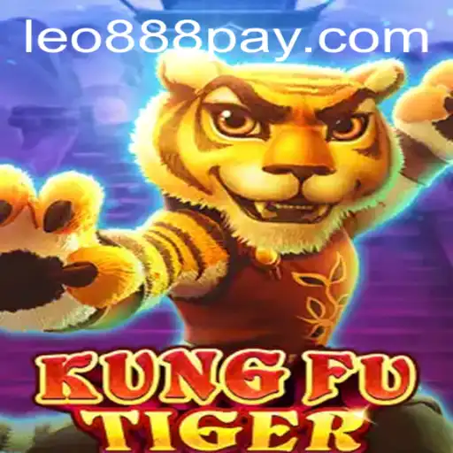 Exploring KungFuTiger: A Thrilling Adventure at LEO888 Casino