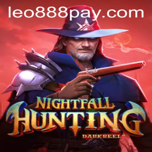 Discover the Thrills of NightfallHunting at LEO888 Casino