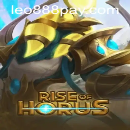Exploring RiseofHorus: An In-Depth Look at the Popular Game at LEO888 Casino