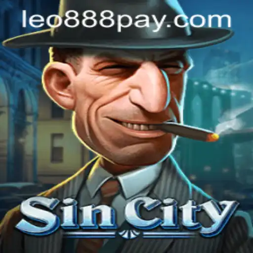SinCity: The Thrilling Experience at LEO888 Casino