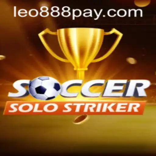 SoccerSoloStriker: An Exciting Football-Themed Experience at LEO888 Casino