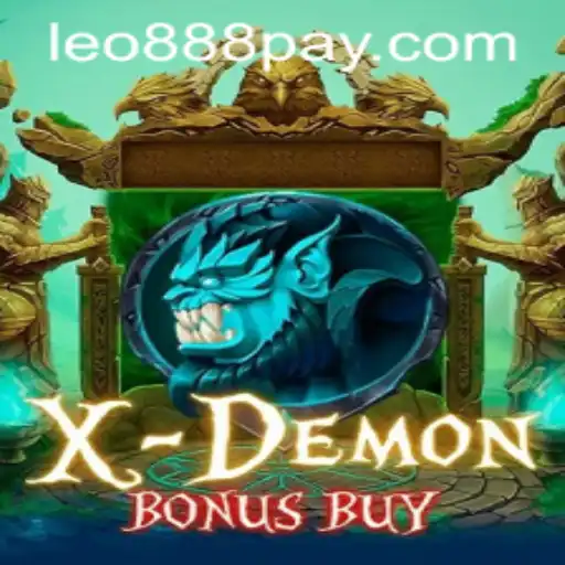 Exploring the Thrill of XDemonBonusBuy at LEO888 Casino